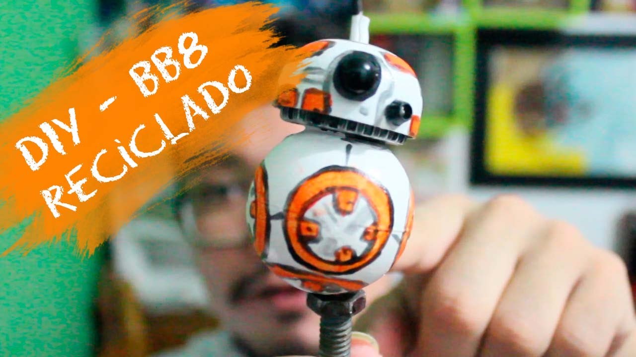 DIY - BB8 Reciclado