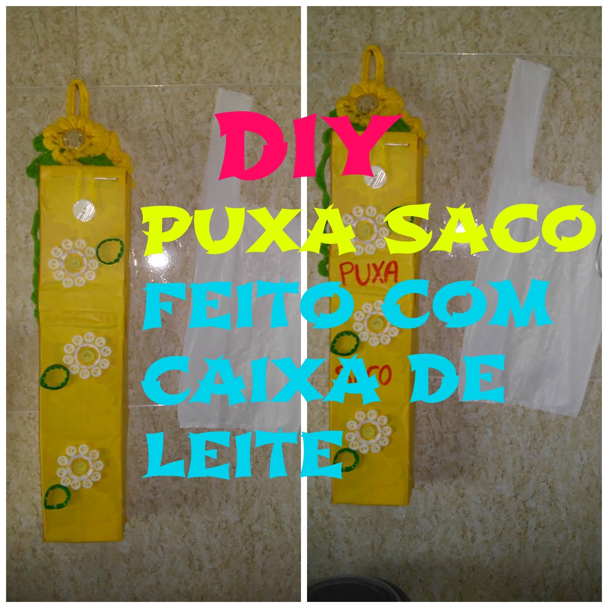 DIY- PUXA SACO FEITO COM CAIXAS DE LEITE