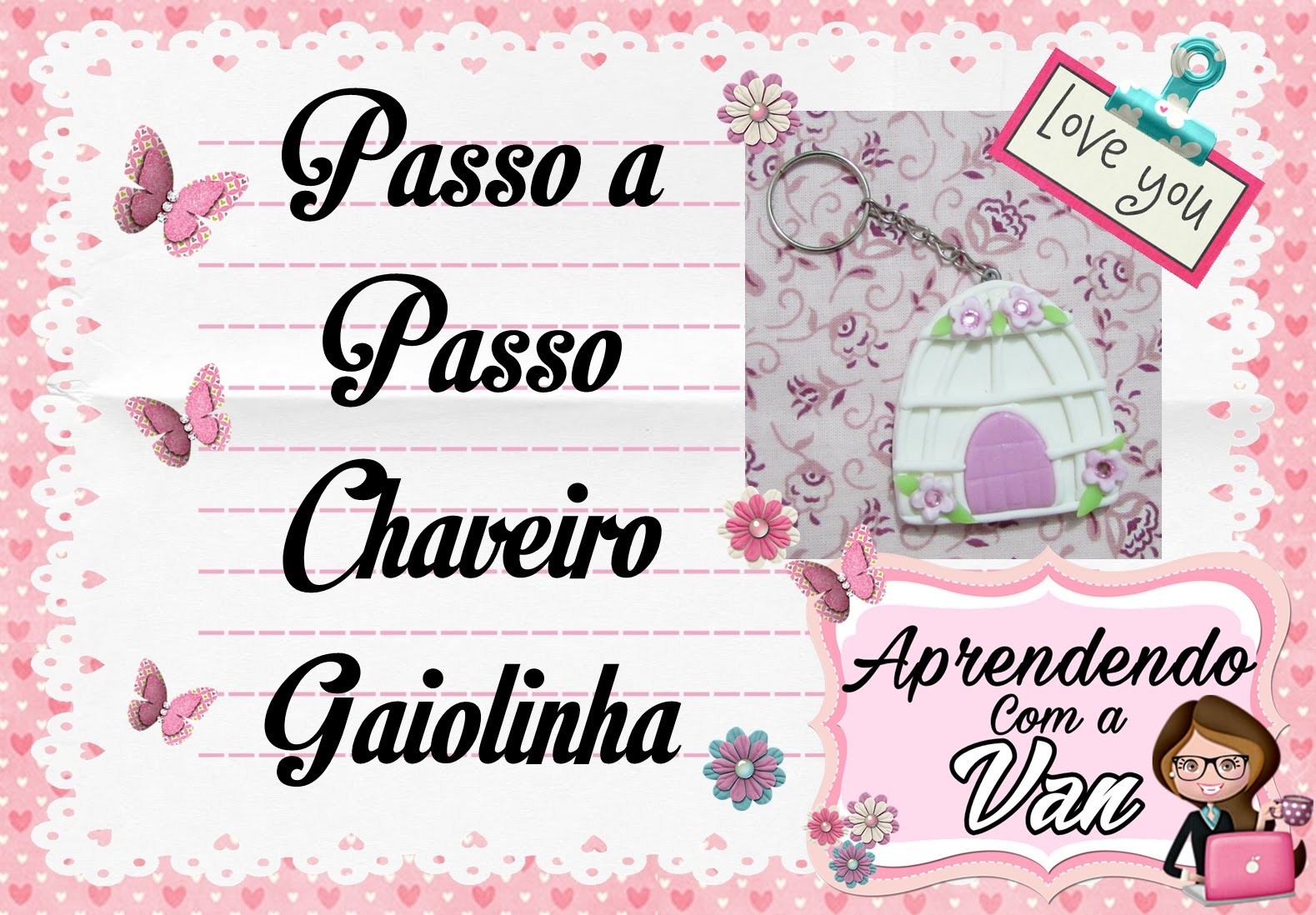 (DIY) PASSO A PASSO CHAVEIRO GAIOLINHA - Especial Dia das Mães #13