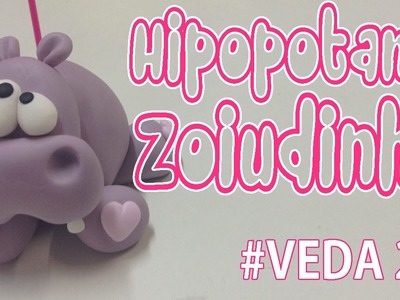 DIY - Hipopotamo Zoiudinho - Sah Passa o Passo #VEDA 27