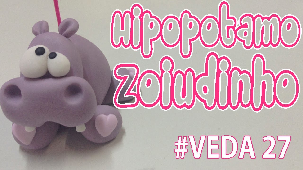 DIY - Hipopotamo Zoiudinho - Sah Passa o Passo #VEDA 27