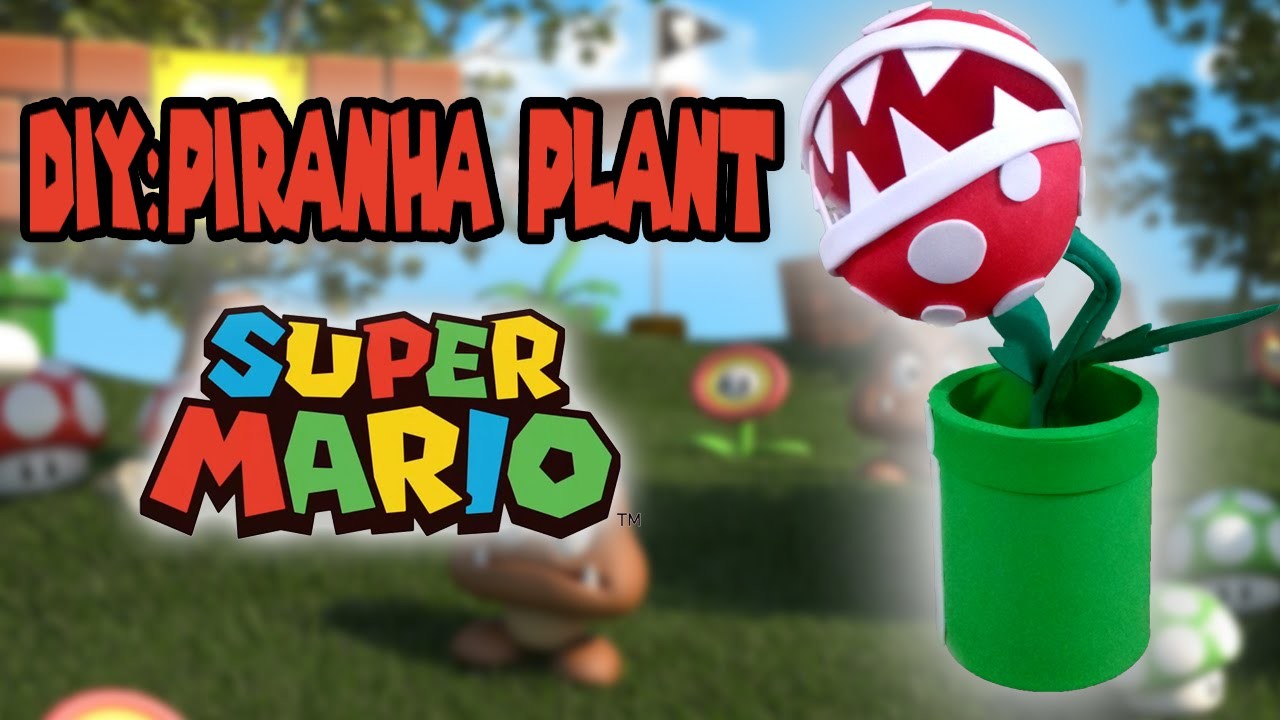DIY: Piranha Plant Super Mario Bros em E.V.A. 3D