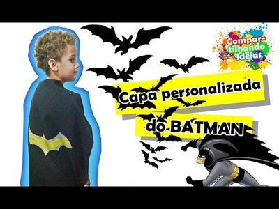 Faça você mesmo a "Capa personalizada do Batman" com Raphael Henrique | Diy | Tutorial