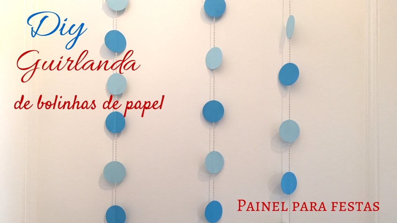 Diy- Cortina de bolinhas de papel- painel de festas | Katherinne Ribeiro