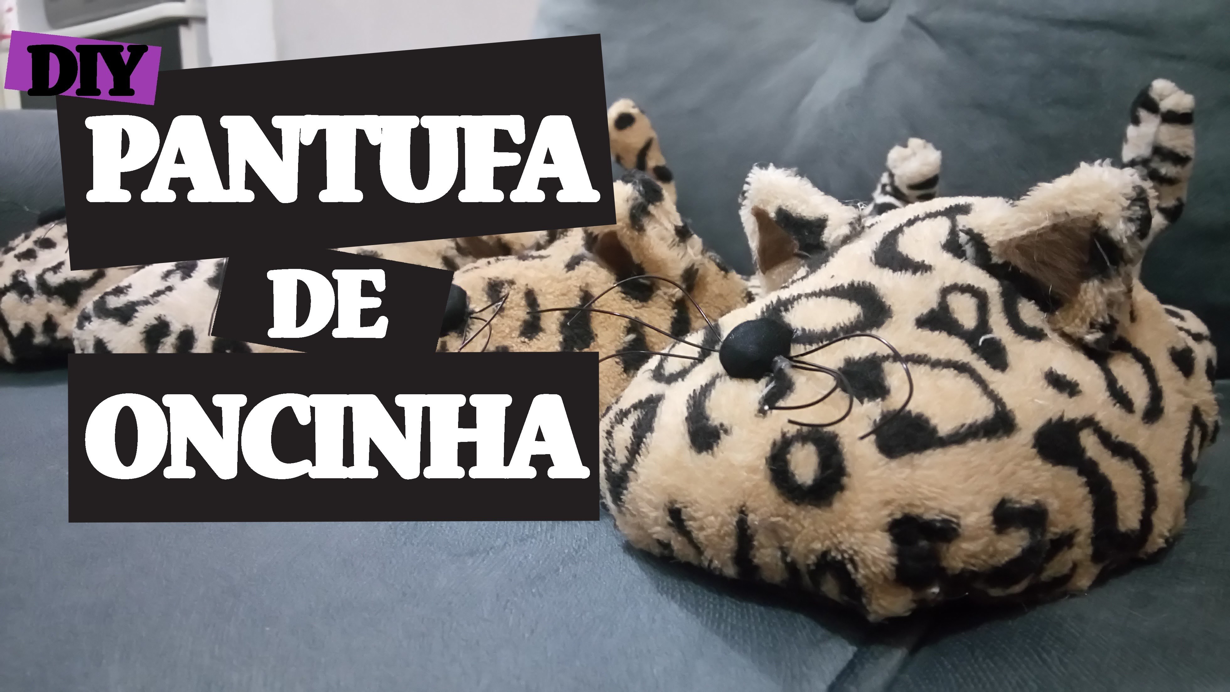 DIY Pantufa de Oncinha