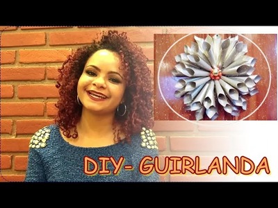 Guirlanda de papel - DIY DECORAÇÃO (Inspirações Gringas)