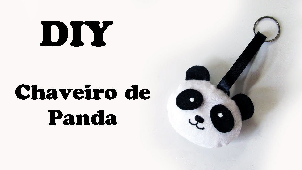 DIY: Como Fazer Chaveiro de Panda Kawaii em Feltro | Ideias Personalizadas - DIY