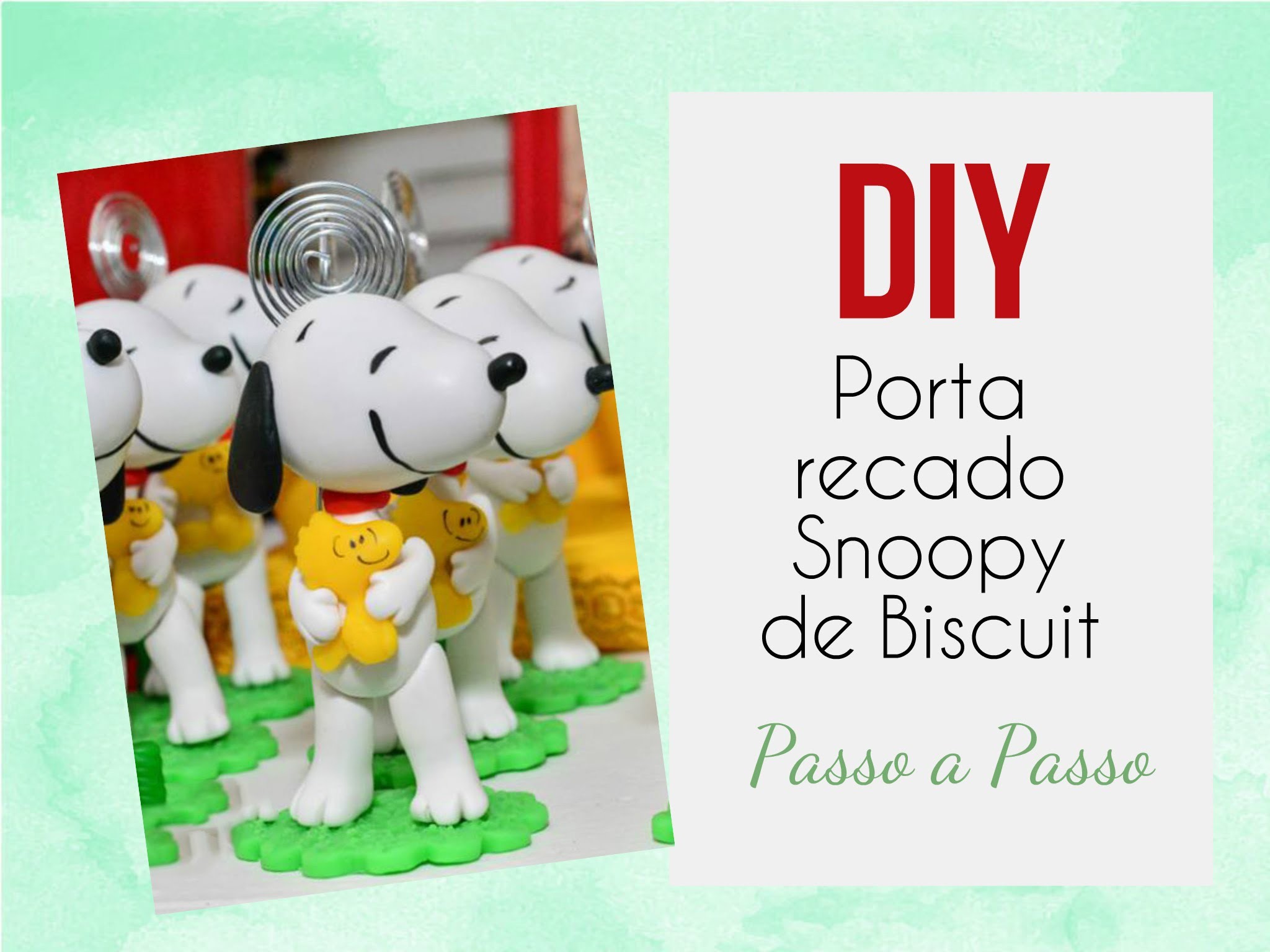 DIY - Porta recado Snoopy PASSO A PASSO