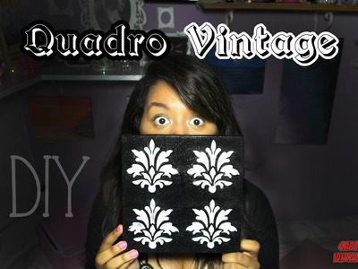DIY:: QUADRO (ou PAREDE) VINTAGE || Garota VintaGeek