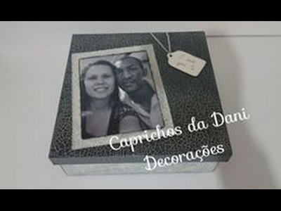 DIY - Caixa foto MDF- Dia dos namorados - PAP - Efeito Craquele e Mármore - Caixa Masculina