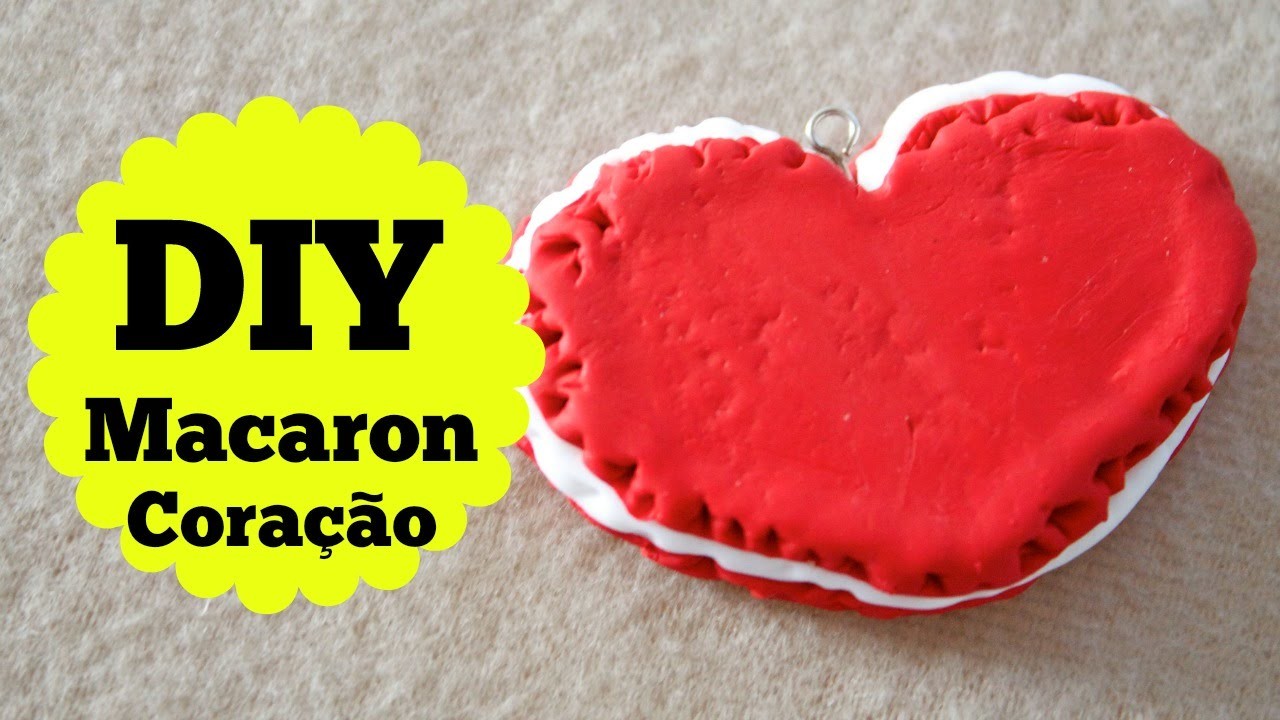 DIY - Macaron Coração - Pingente - Tutorial - Valentine Day
