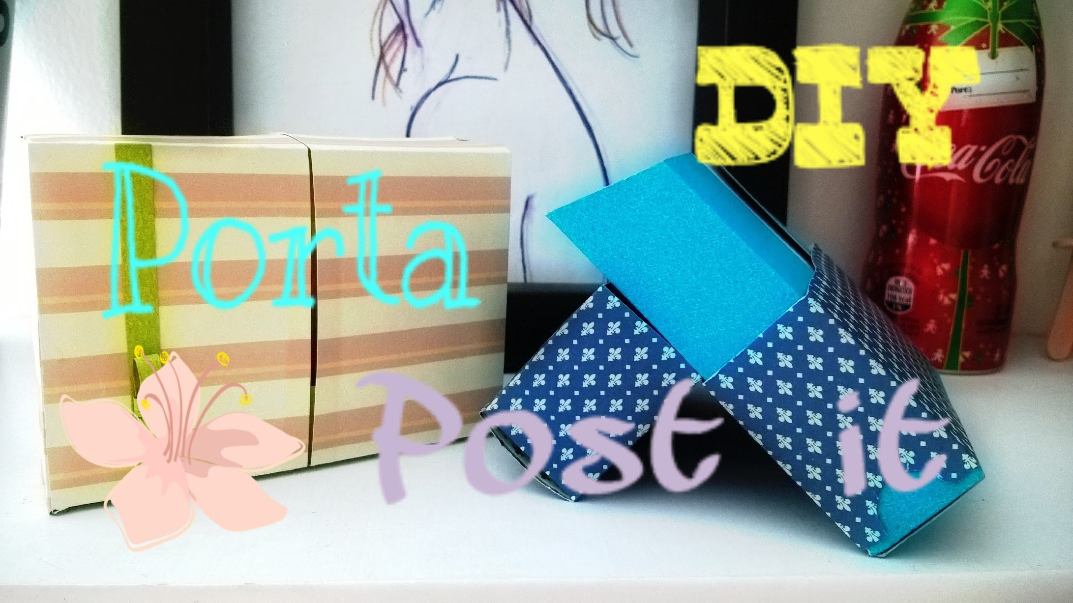 #5 DIY: Porta Post it por Nathi Ferreira #vidadepanda
