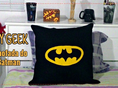 DIY GEEK :: Almofada do Batman