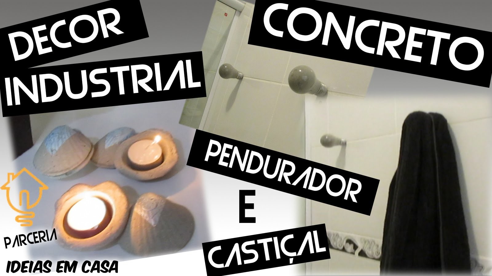 DIY :: PENDURADOR E CASTIÇAL DE CONCRETO :: DECOR INDUSTRIAL - Parceria com Ideias em Casa