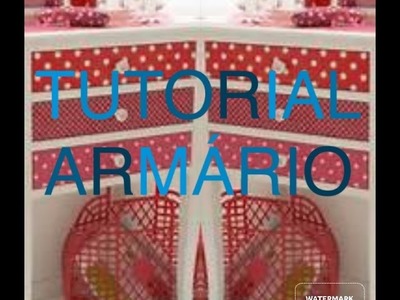 DIY TUTORIAL ARMÁRIO
