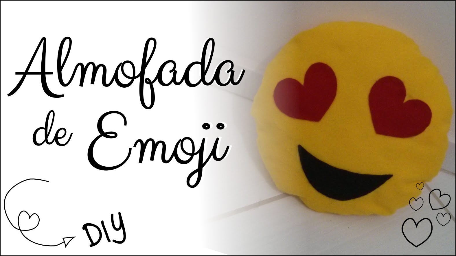 Almofada de Emoji - DIY -Faça você mesmo