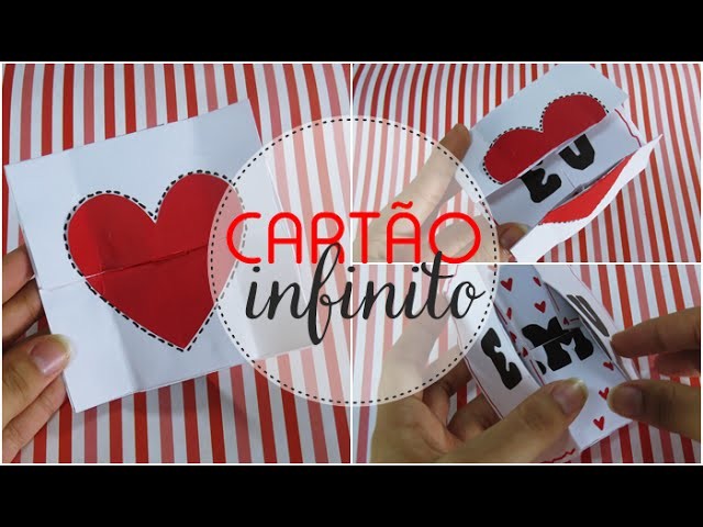 Cartão infinito - Presente criativo para dia dos namorados ♥