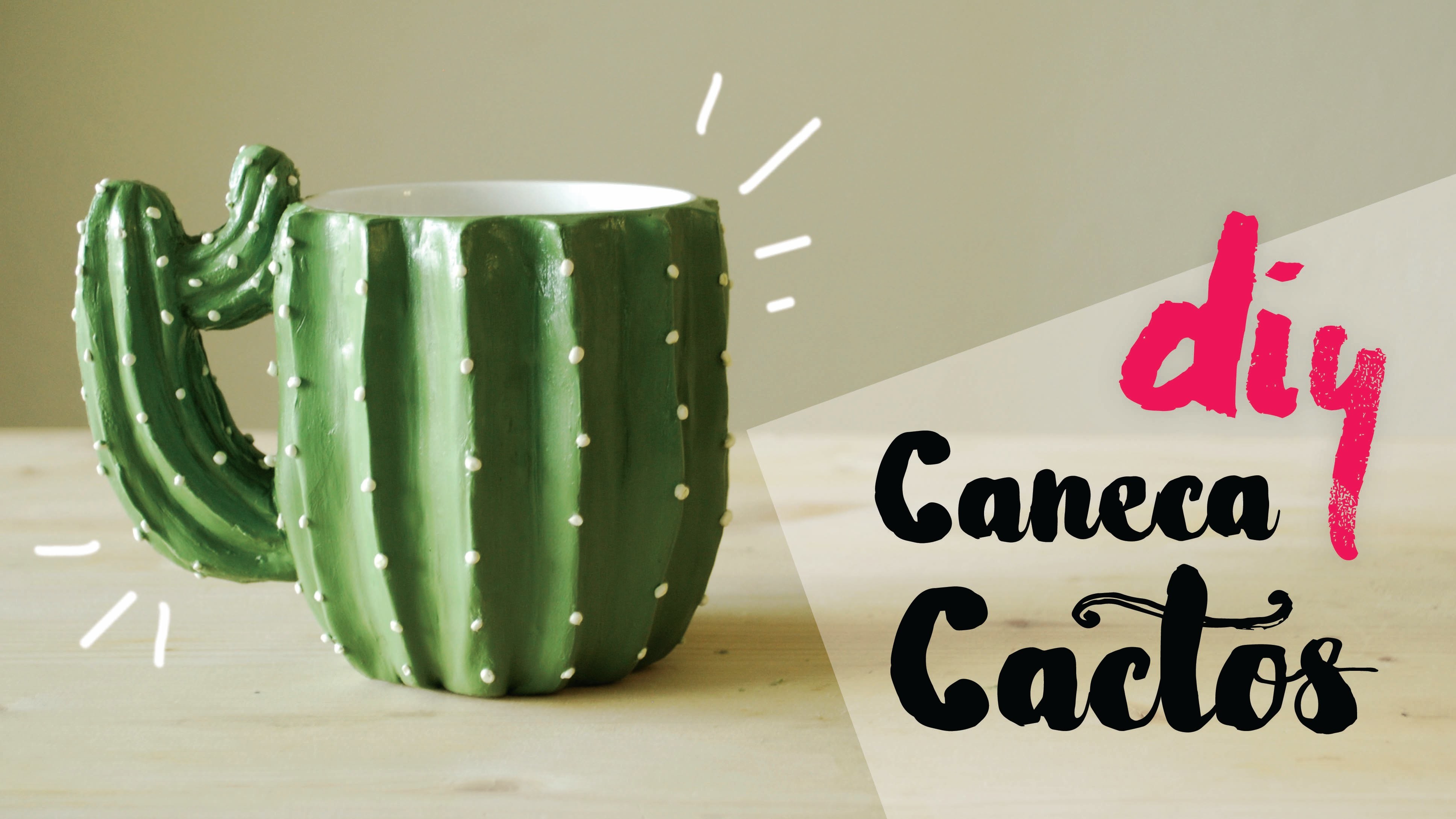 DIY: Caneca Cactos (Cactus Mug) por Isabelle Verona