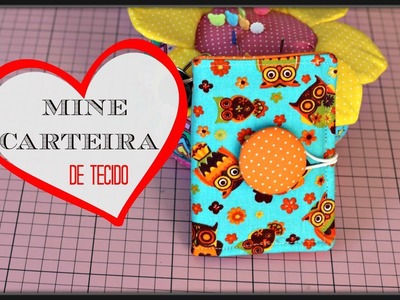 Mine carteira  de tecido