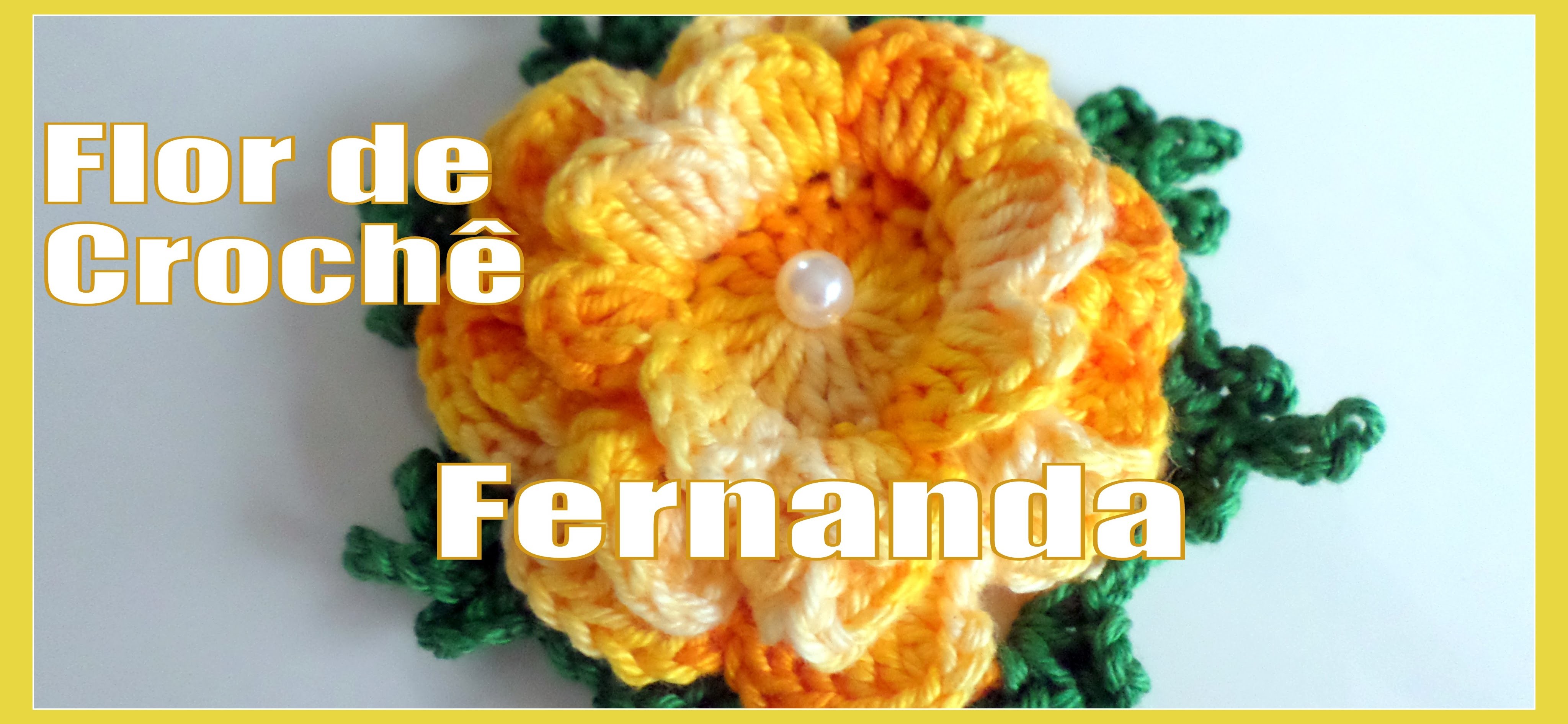 Flor de Crochê - Fernanda "Diandra Schmidt Rosa"
