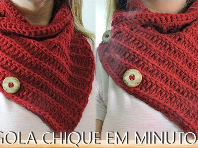 GOLA CHIQUE EM MINUTOS.DIANE GONÇALVES