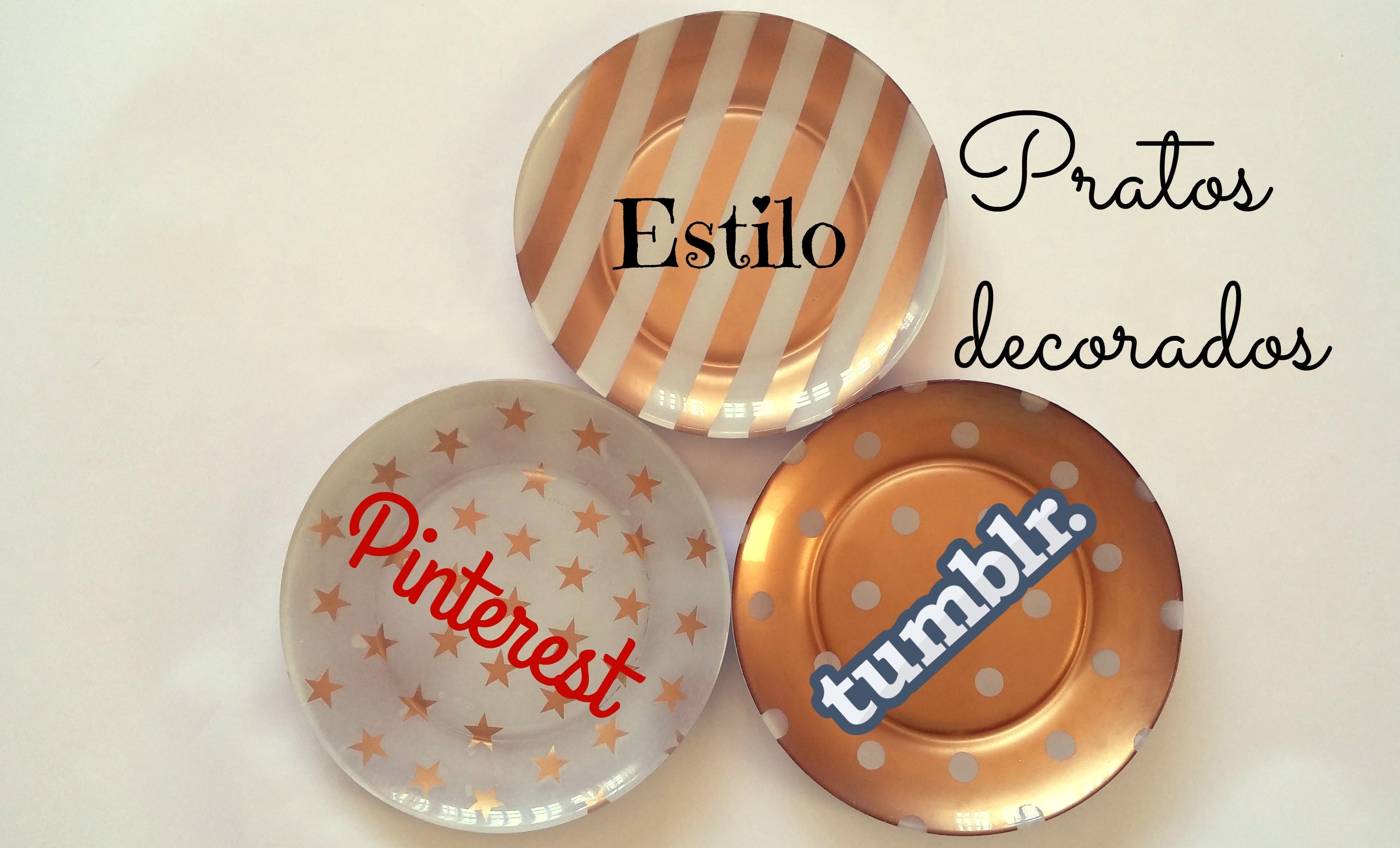 DIY 3 ideias inspirados em tumblr pinterest