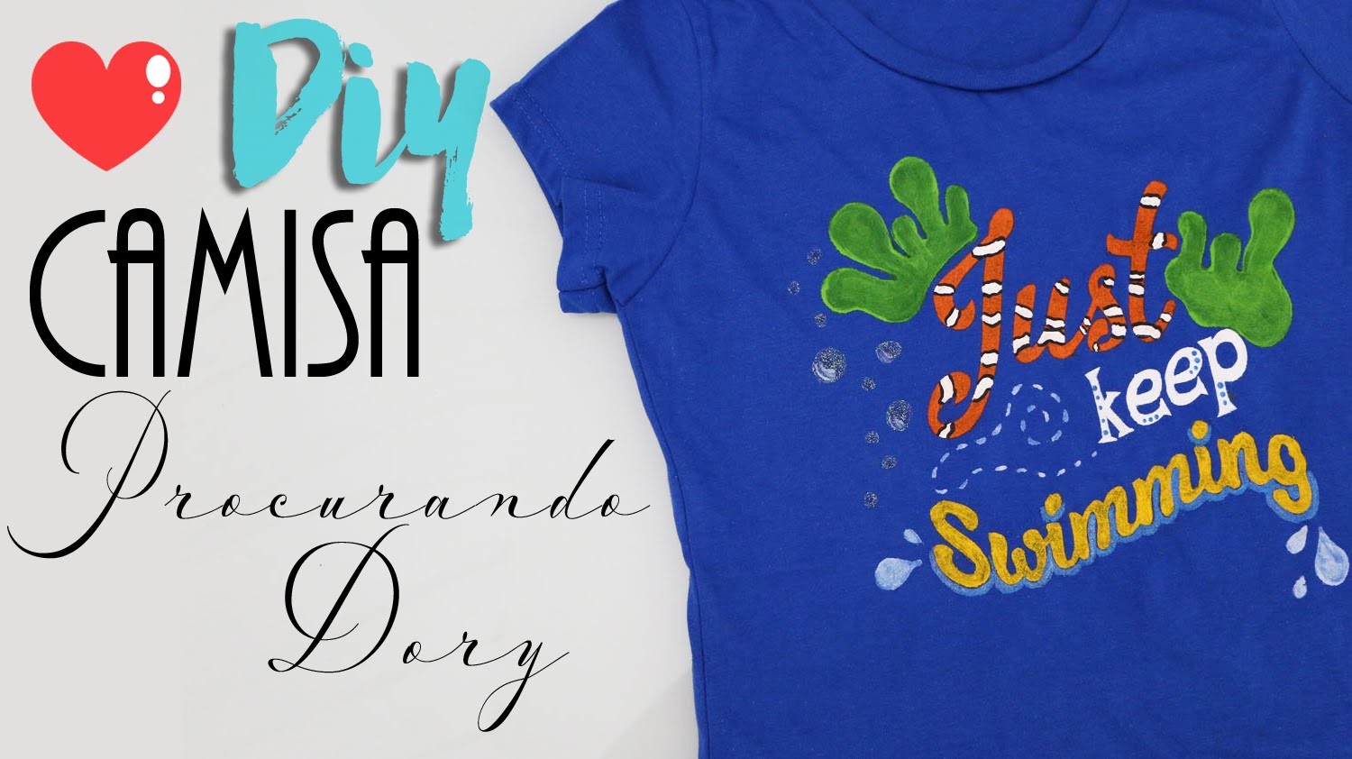 DIY: Camisa de Procurando Dory - Continue a nadar!