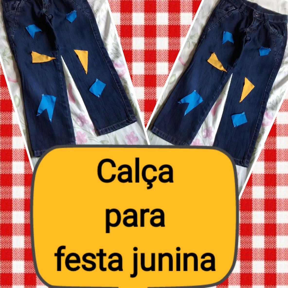 DIY - Calça para festa junina