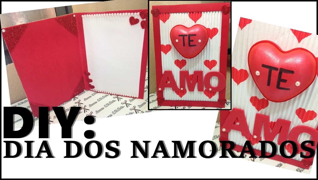 DIY: Cartão Para O Dia Dos Namorados-Lucas E.V.Arts.