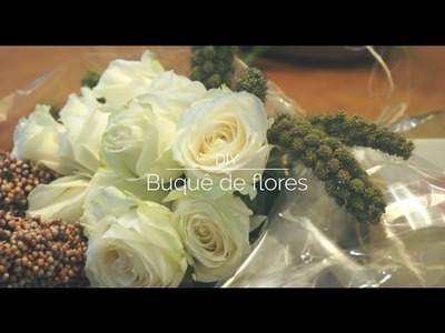 DIY | BUQUE DE FLORES