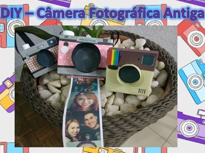 DIY Câmera fotográfica antiga (Retrô)