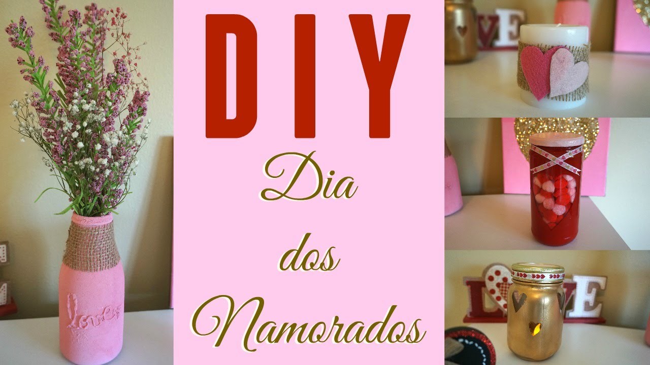 DIY: Dia dos Namorados (Decor Romântica)