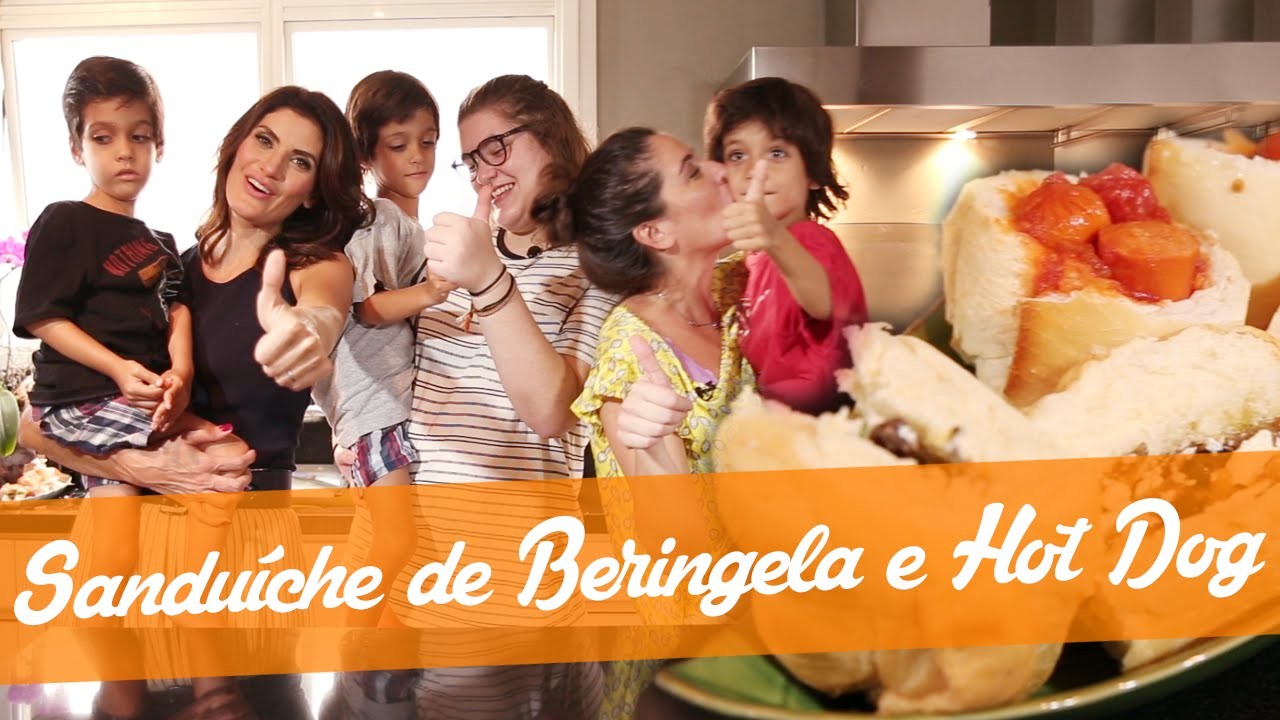 Sanduba de Beringela e Hot Dog - Carol Fiorentino e Isabella Fiorentino (sua festa em casa)