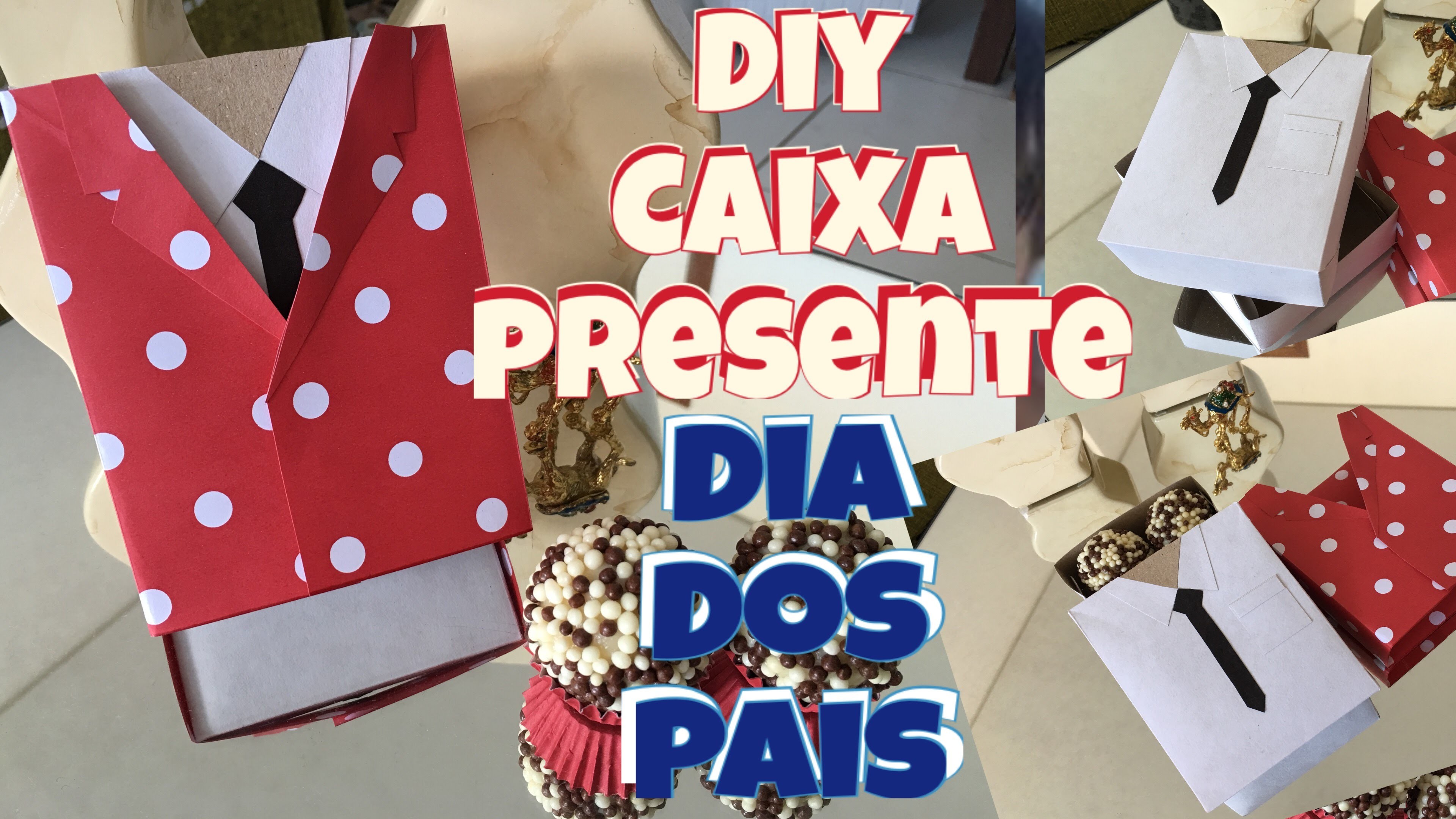 DIY DIA DOS PAIS - CAIXA PERSONALIZADA