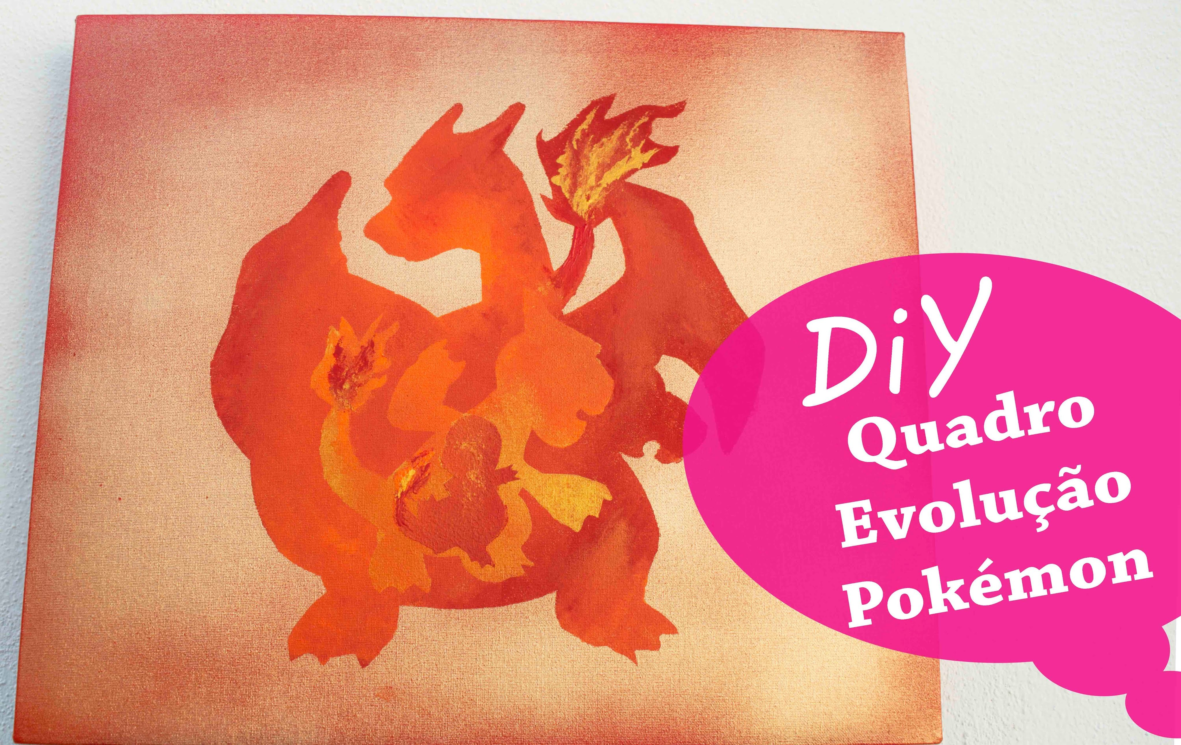 DIY - Quadro Evolução Pokémon - Charmander. Charmeleon. Charizard ( Time Valor)