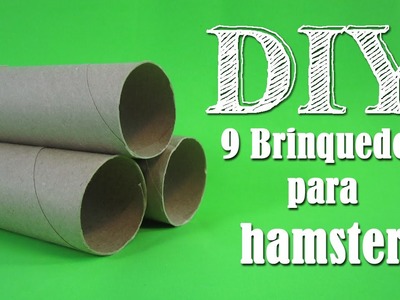DIY: 9 Brinquedos para Hamster ~Com Rolos de Papel~ -9 Toilet Roll Toys For Hamsters-