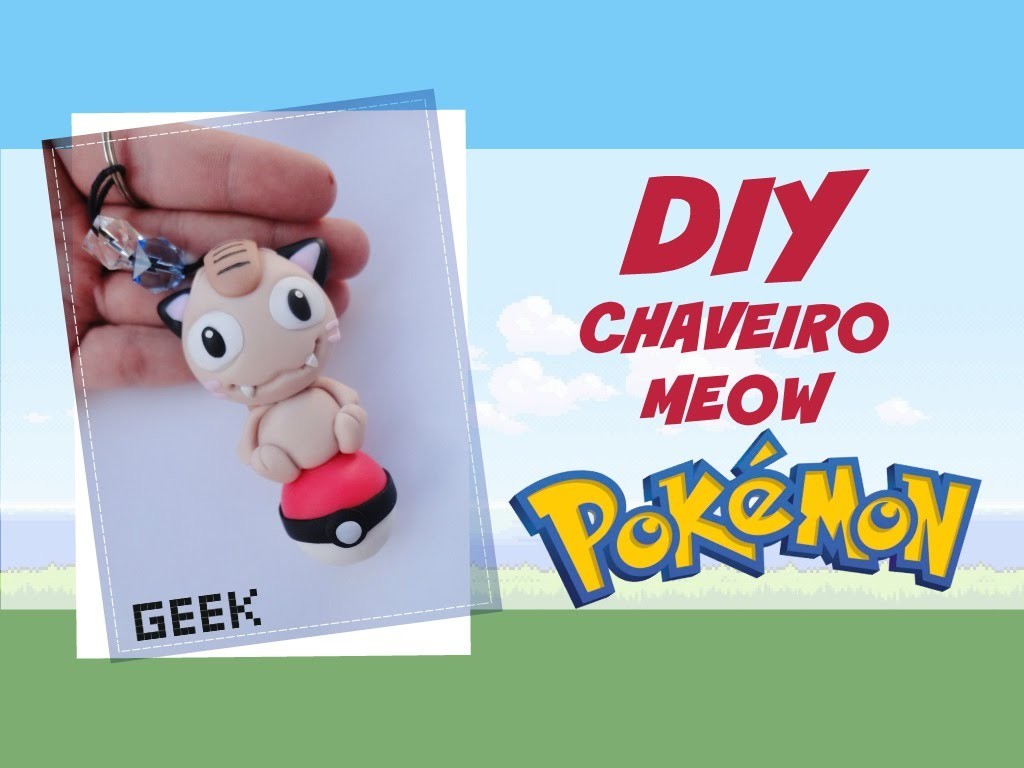 DIY Chaveiro pokemon (Meow)