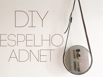 DIY - ESPELHO ESCANDINAVO (Adnet)