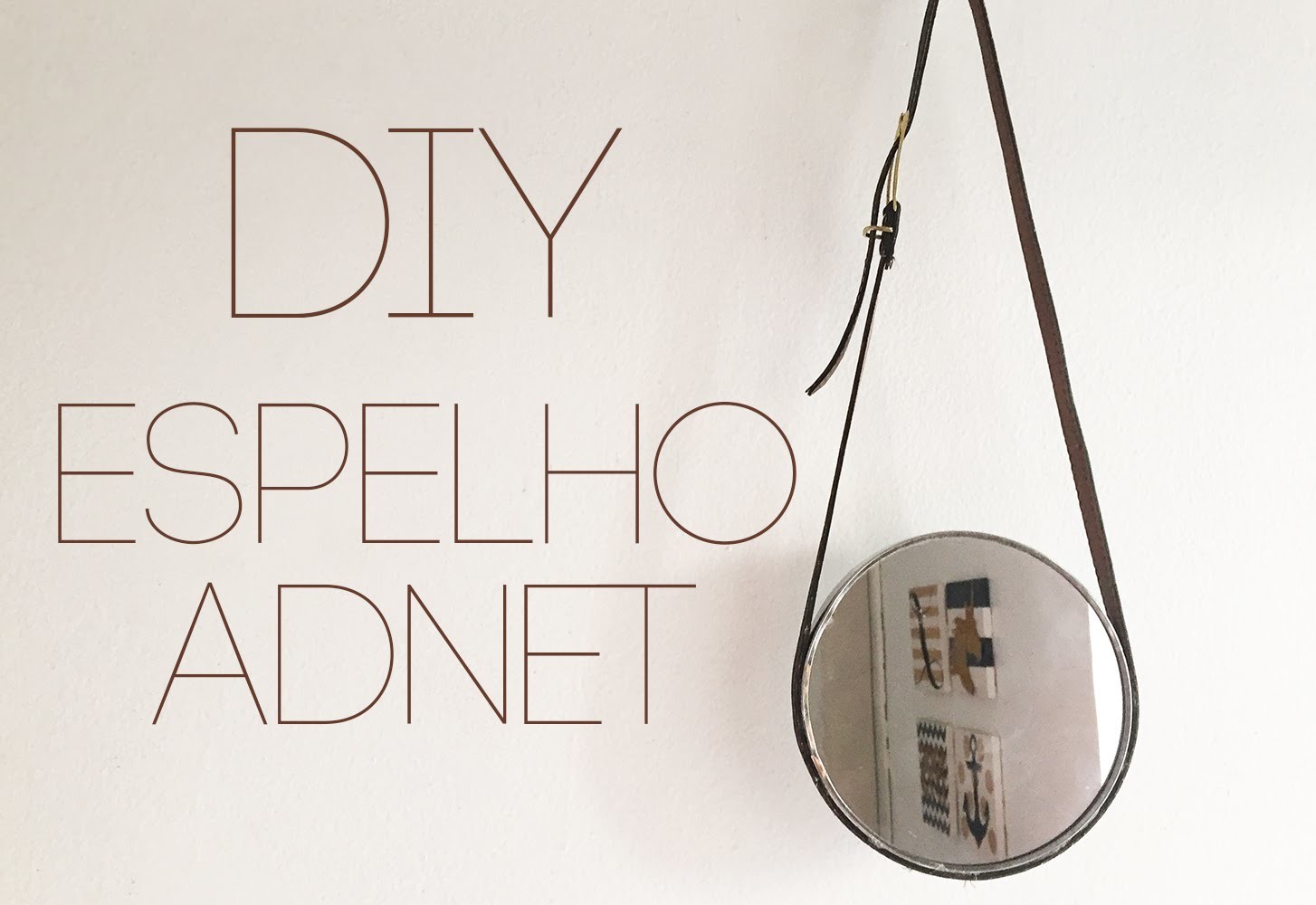 DIY - ESPELHO ESCANDINAVO (Adnet)