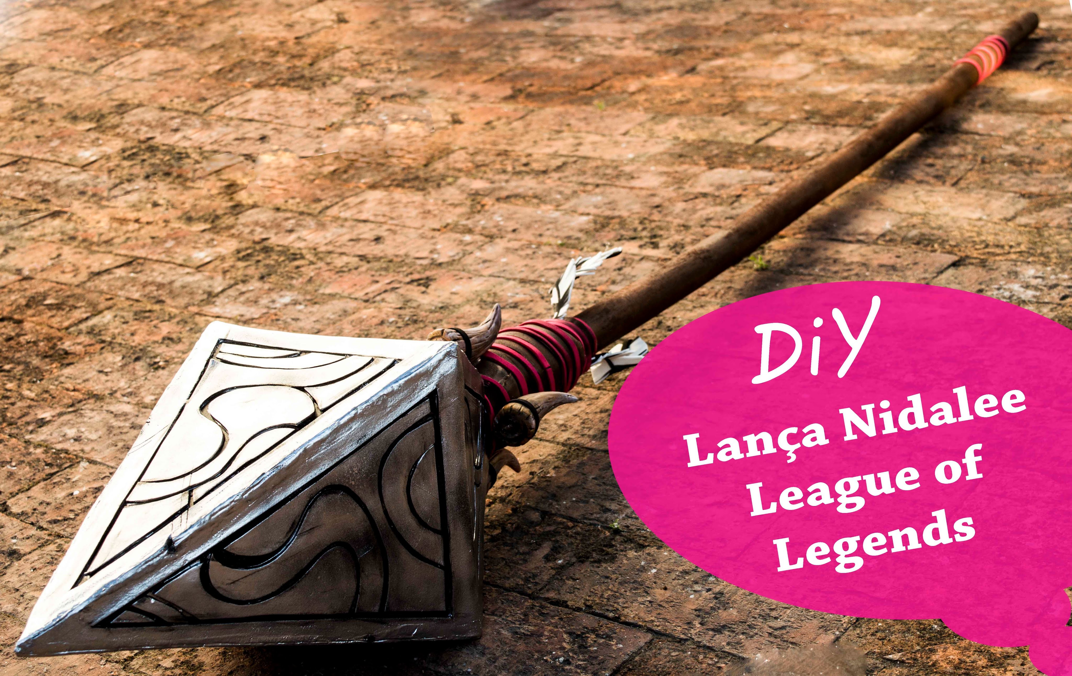 Tutorial Cosplay - Lança Nidalee - League Of Legends - DIY