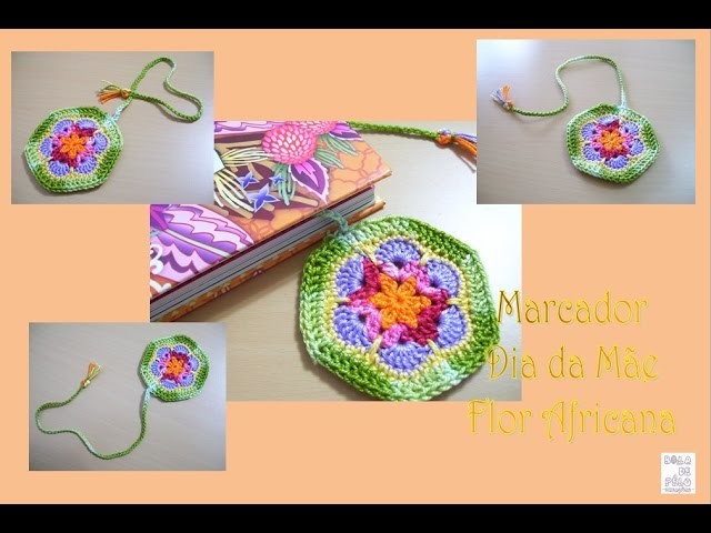 Marcador de Livro Dia da Mãe Flor Africana (crochet)