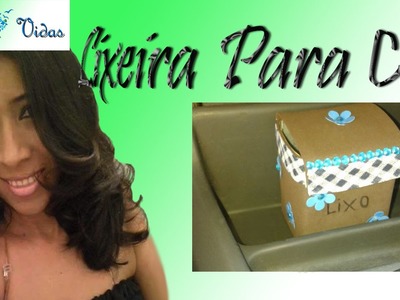 Artesanato EVA Lixeira pra carro