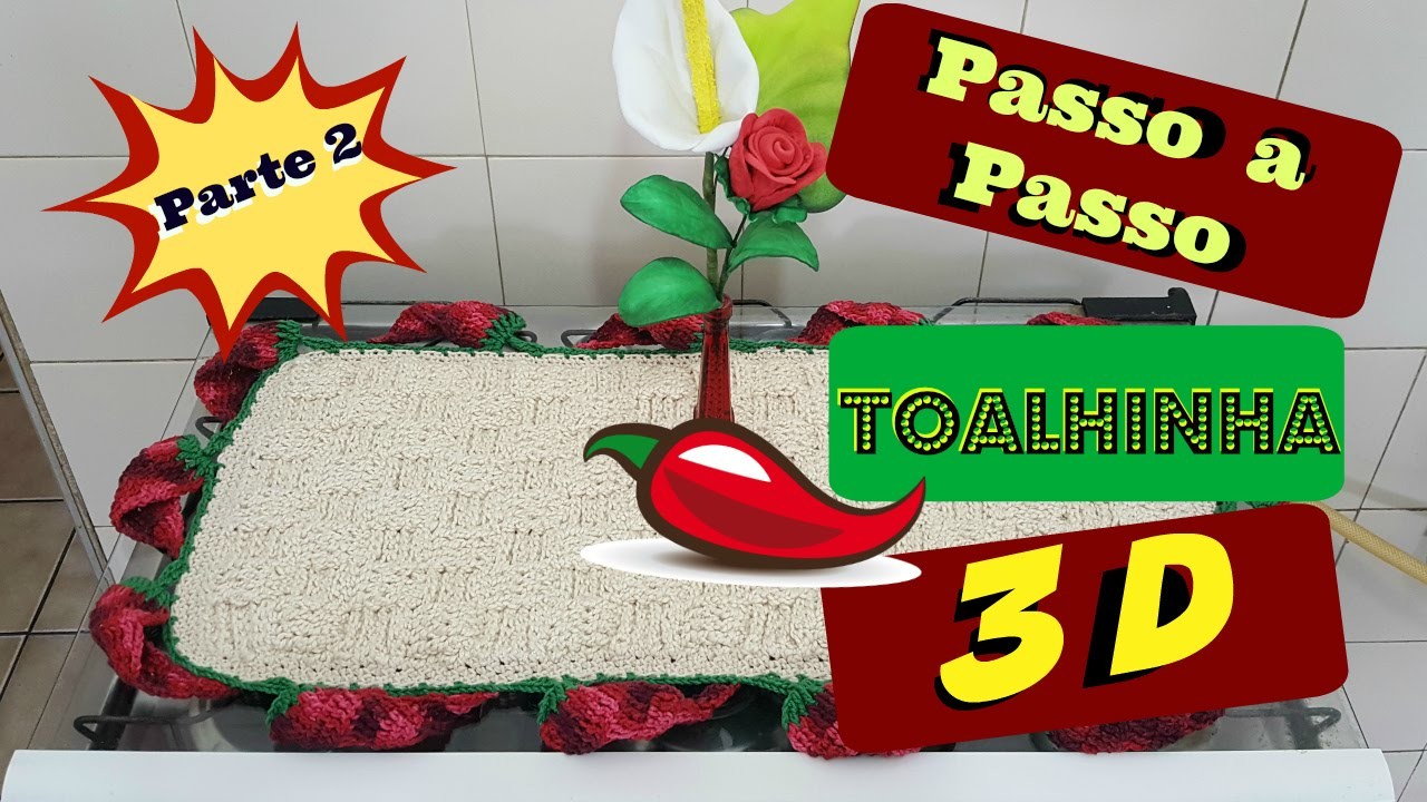 Pap toalhinha 3D com pimentas- Parte 2 -croche DIY