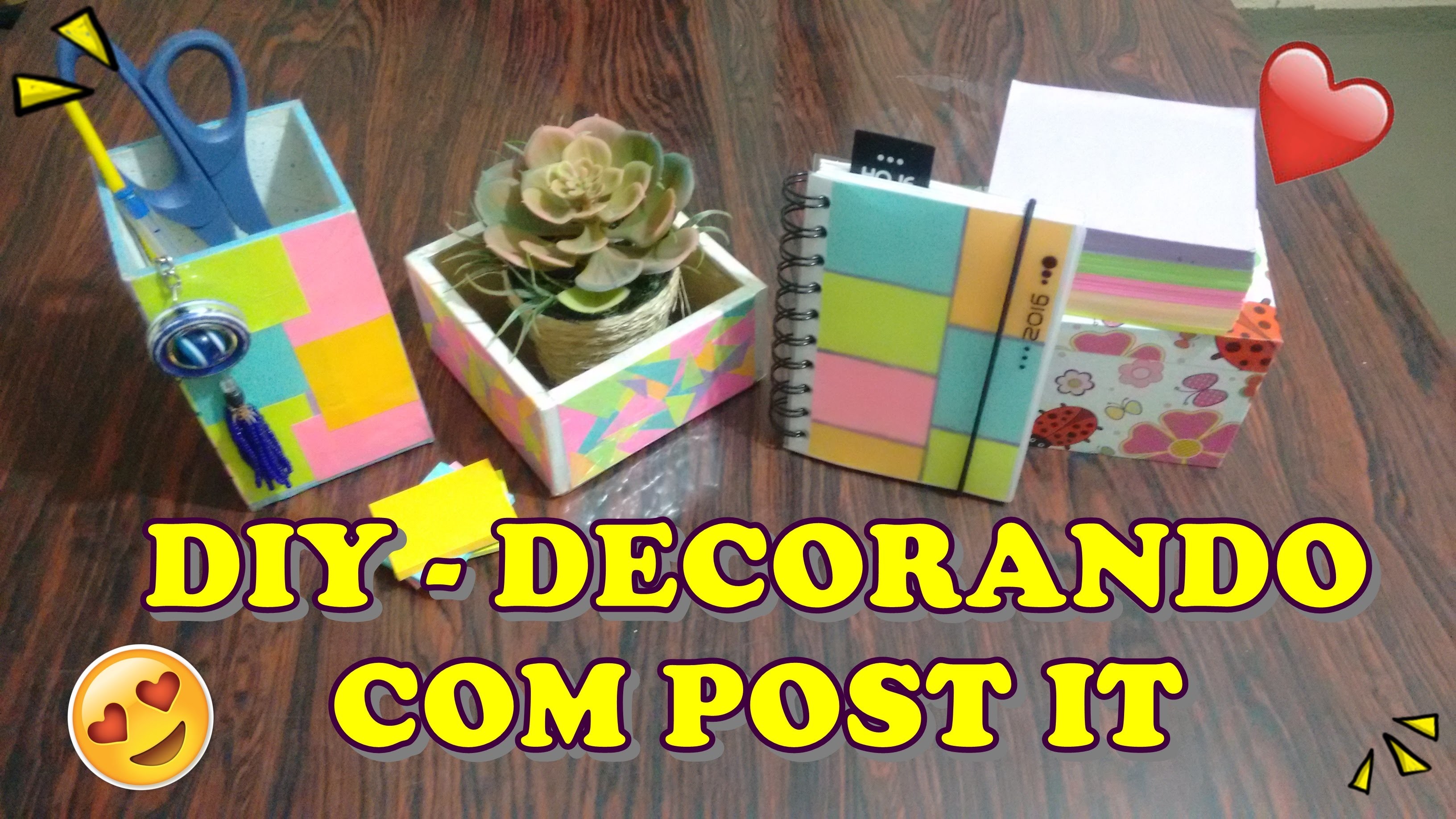 DIY - DECORANDO COM POST IT