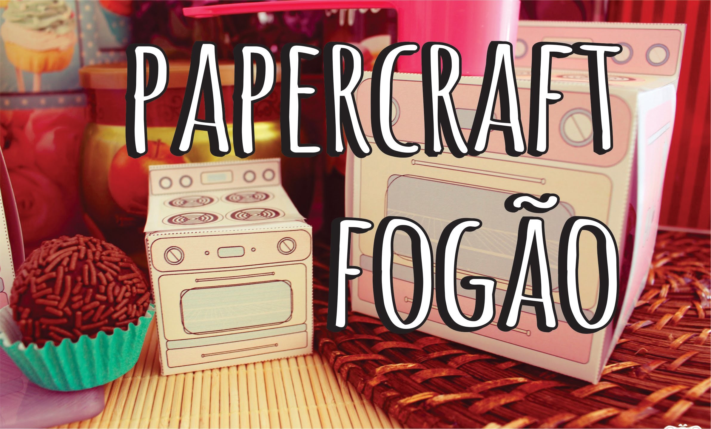 DIY - Papercraft, Caixas em forma de Fogões  - com moldes para Impressão