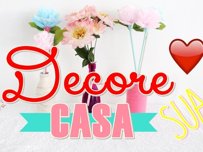 2 DIY PARA DECORAR A SUA CASA