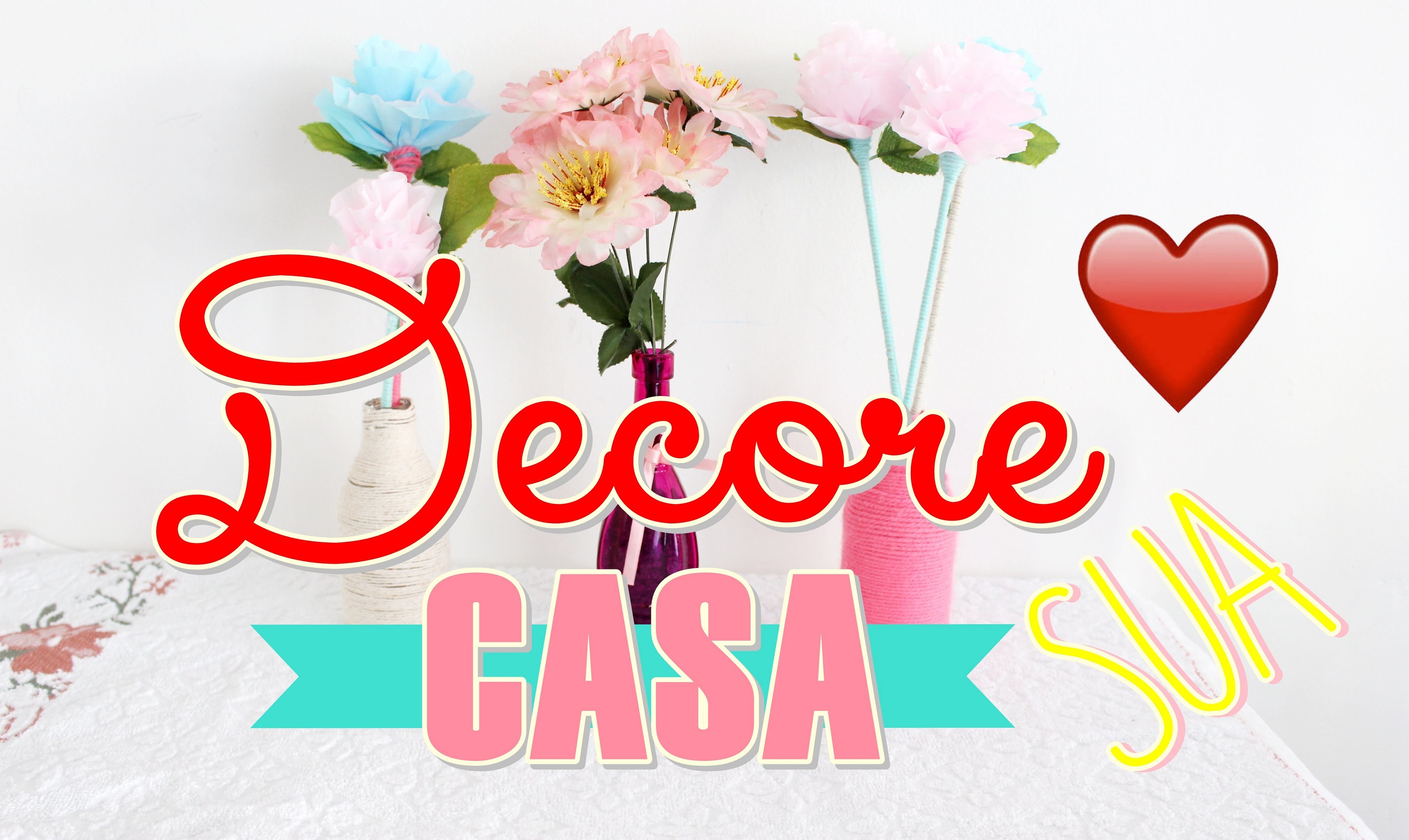 2 DIY PARA DECORAR A SUA CASA