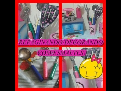 Diy #1.decorando utensílios de cozinha com esmaltes