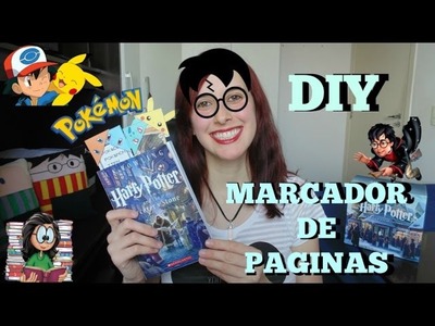 DIY - Marca Paginas Pokémon.Harry Potter