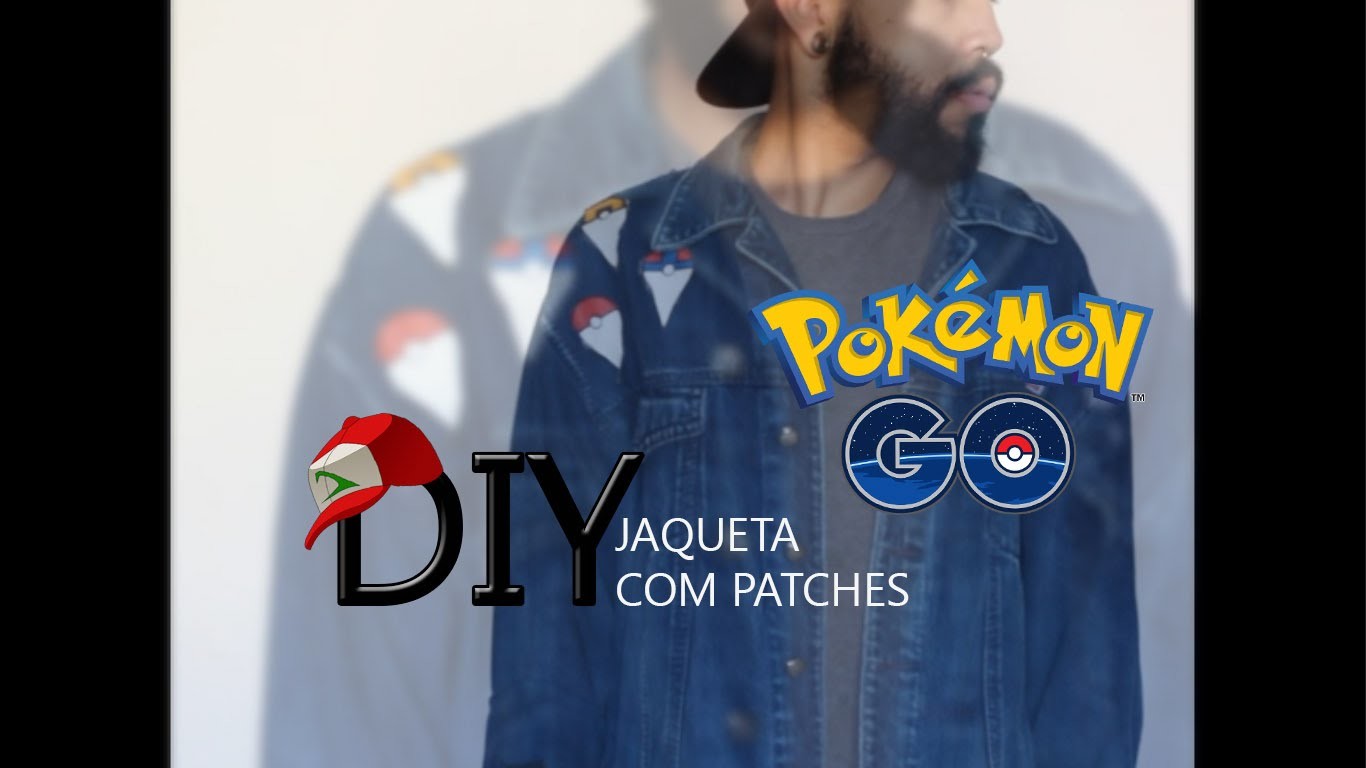 POKÉMON GO: DIY CUSTOMIZAÇÃO - JAQUETA COM PATCHES GASTANDO POUCO!!